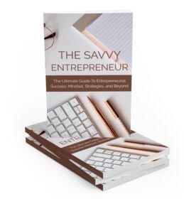 The Savvy Entreprenuer - eBook with Resell Rights