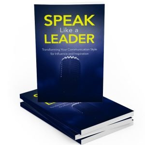 Speak Like a Leader - eBook with Resell Rights